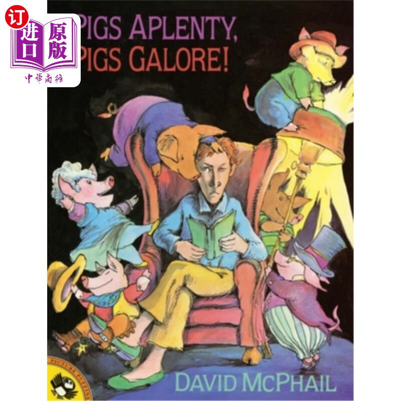 海外直订Pigs Aplenty, Pigs Galore! 猪太多了，猪太多了！