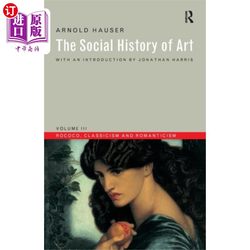 海外直订Social History of Art, Volume 3 《艺术社会史》第3卷