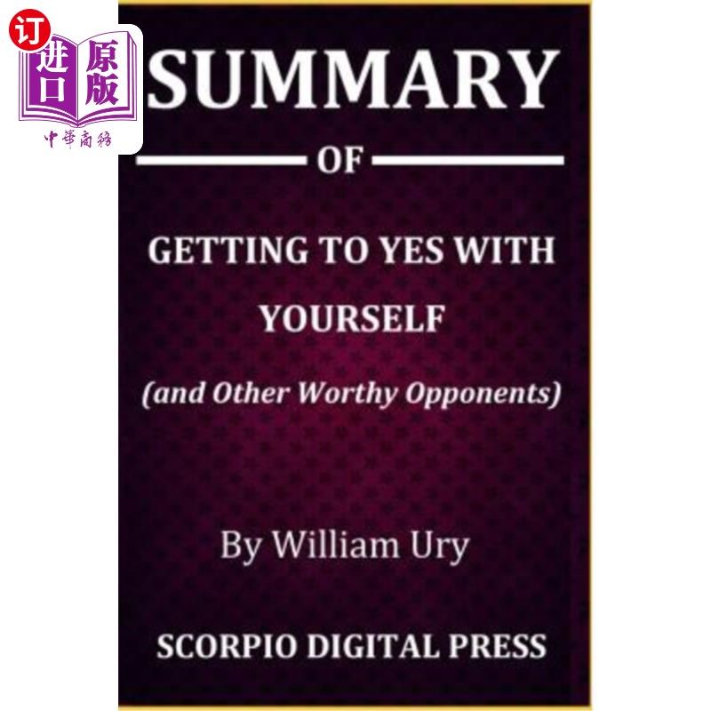 of getting to yes with yourself (and other worthy opponents) by