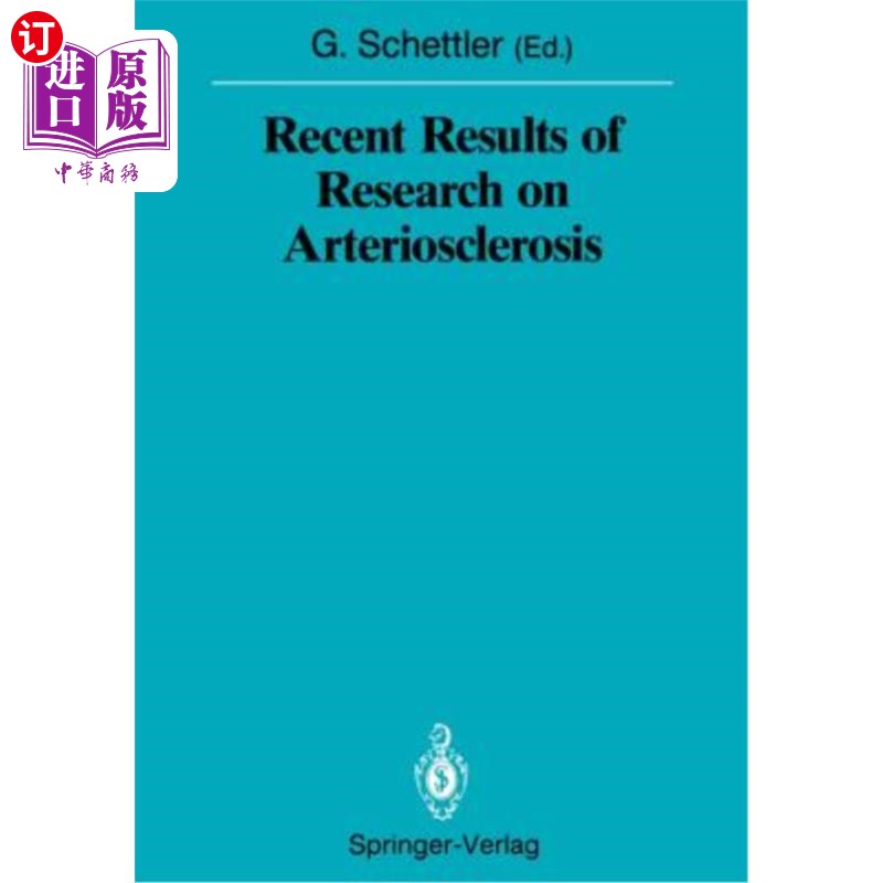 海外直订医药图书Recent Results of Research on Arteriosclerosis 动脉硬化研究的最新成果