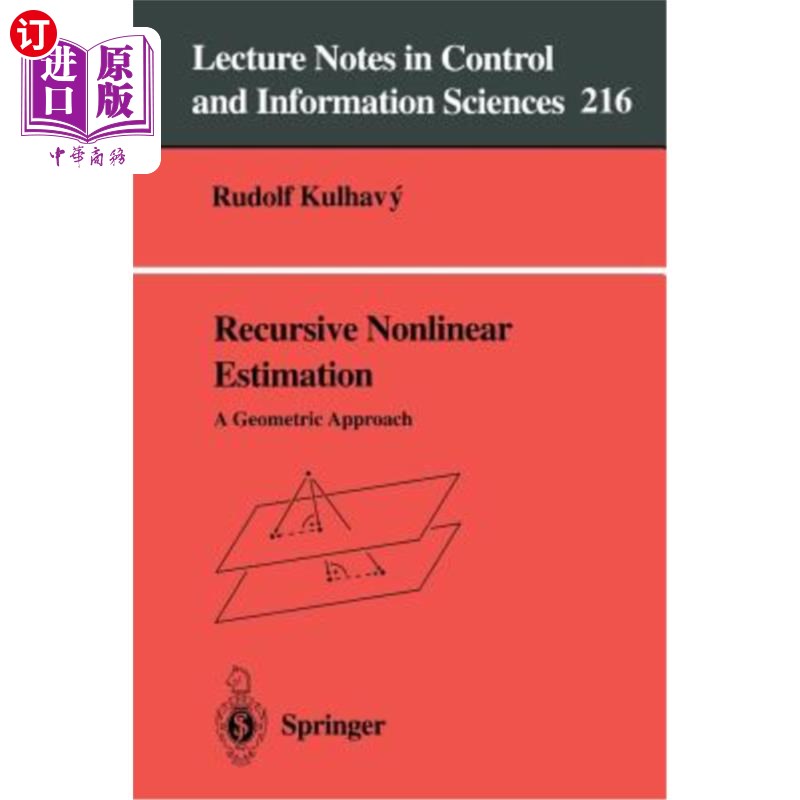 海外直订Recursive Nonlinear Estimation: A Geometric Approach 递归非线性估计：一种几何方法