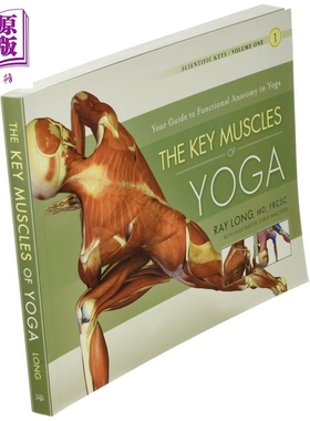 预售 瑜伽肌肉要点 英文原版 The Key Poses of Yoga Ray Long 生活休闲 形体运动【中商原版】
