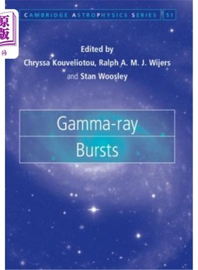 海外直订Gamma-Ray Bursts 伽马射线暴