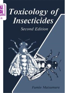 海外直订医药图书Toxicology of Insecticides 杀虫剂毒理学