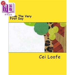 Day 海外直订From First Very 从第一天开始 The