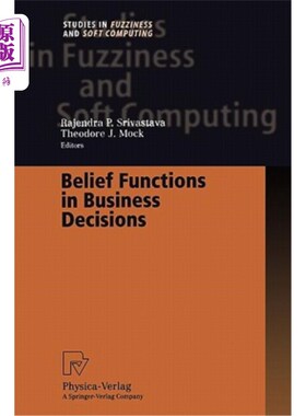 海外直订Belief Functions in Business Decisions 信念在商业决策中的作用