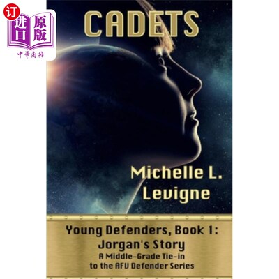 海外直订Cadets. Young Defenders Book 1: Jorgan's Story 学员。青年辩护人第一册:乔根的故事