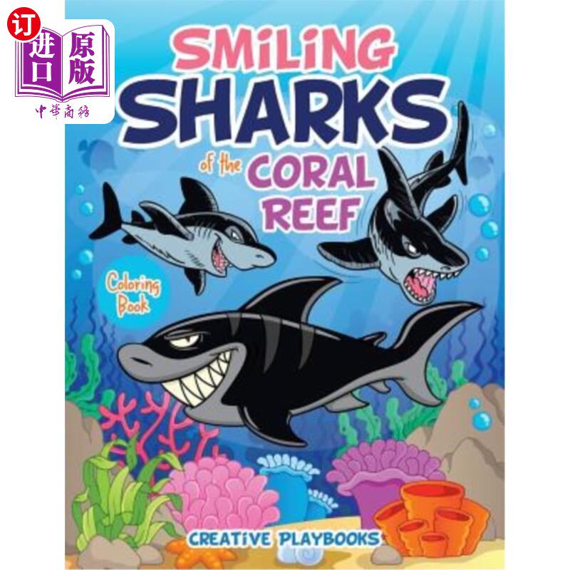 海外直订Smiling Sharks of the Coral Reef Coloring Book 珊瑚礁的微笑鲨鱼着色书