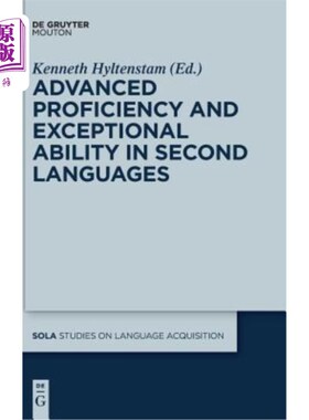 海外直订Advanced Proficiency and Exceptional Ability in Second Languages 熟练掌握第二语言，能力出众