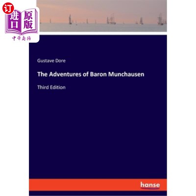 海外直订The Adventures of Baron Munchausen: Third Edition 蒙乔森男爵历险记：第三版