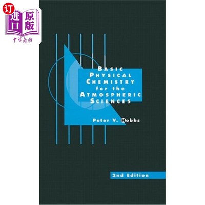 海外直订Basic Physical Chemistry for the Atmospheric Sciences 大气科学基础物理化学