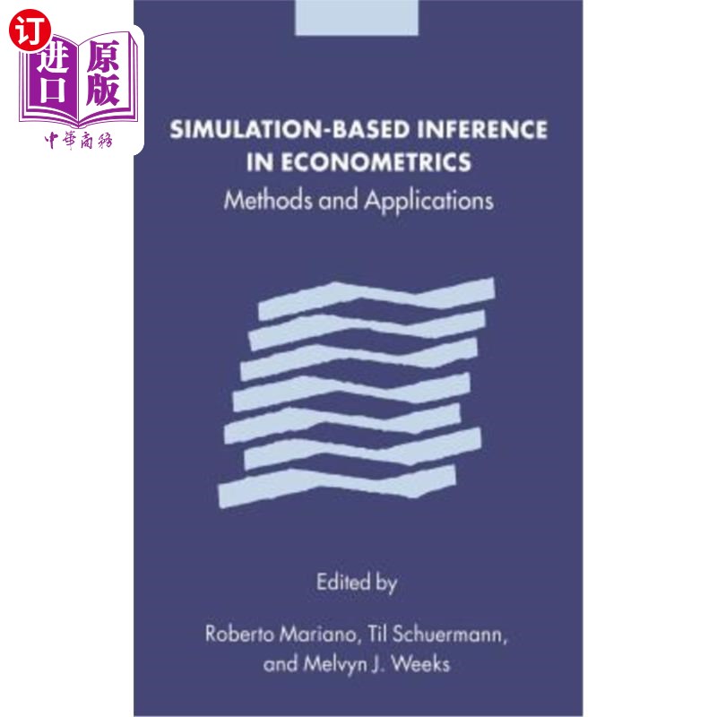 海外直订Simulation-Based Inference in Econometrics: Methods and Applications 计量经济学中基于模拟的推理:方法与应用