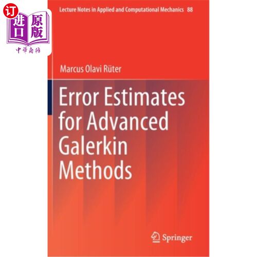 海外直订Error Estimates for Advanced Galerkin Methods 高级伽辽金方法的误差估计