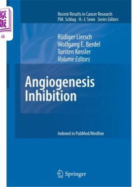 海外直订医药图书Angiogenesis Inhibition 抑制肿瘤新生毛细血管的生成