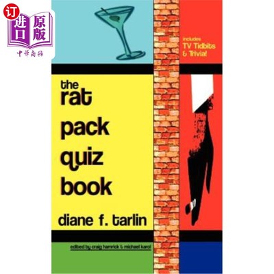 海外直订The Rat Pack Quiz Book: Includes TV Tidbits & Trivia! 《鼠帮》小测验书：包括电视新闻和琐事！