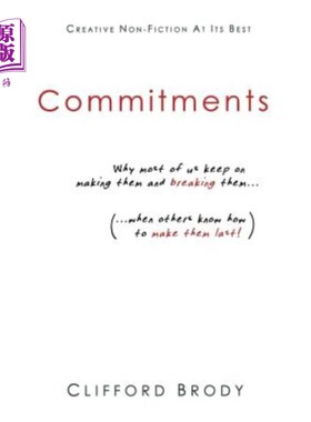 海外直订Commitments: Why most of us keep on making them and breaking them (when others k 承诺:为什么我们中的大多数