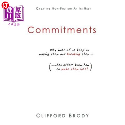 海外直订Commitments: Why most of us keep on making them and breaking them (when others k 承诺:为什么我们中的大多数