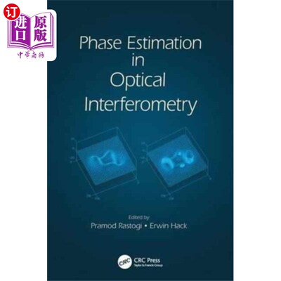 海外直订Phase Estimation in Optical Interferometry 光干涉测量中的相位估计