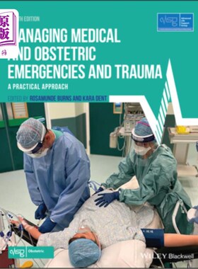 海外直订医药图书Managing Medical and Obstetric Emergencies and Trauma: A Practical Approach 管理医疗和产科紧急情况