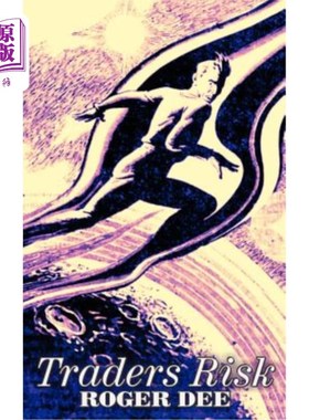 海外直订Traders Risk by Roger Dee, Science Fiction, Fantasy 罗杰·迪的《交易员风险》，科幻小说，奇幻小说