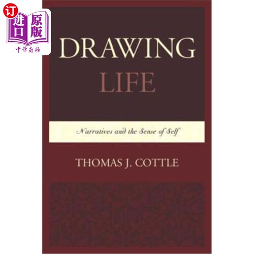 海外直订Drawing Life: Narratives and the Sense of Self 绘画生活：叙事与自我意识