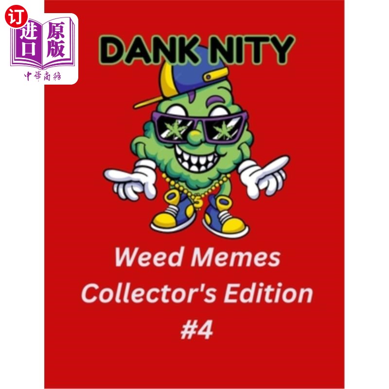 海外直订Dank Nity Weed Memes Collector's Edition 4 潮湿的杂草表情包收集版4