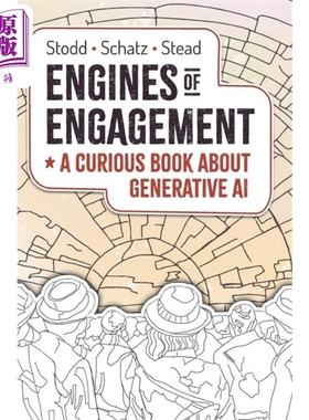 预售 参与引擎 关于生成式人工智能 Engines of Engagement  英文原版 Julian Stodd 人工智能 自动化【中商原版】
