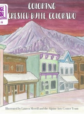海外直订Coloring Crested Butte, Colorado 科罗拉多的着色冠状丘
