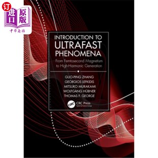 海外直订Introduction Ultrafast Femtosecond Phenomena Magnetism From Harmonic 从飞秒磁到高 超快现象导论 High