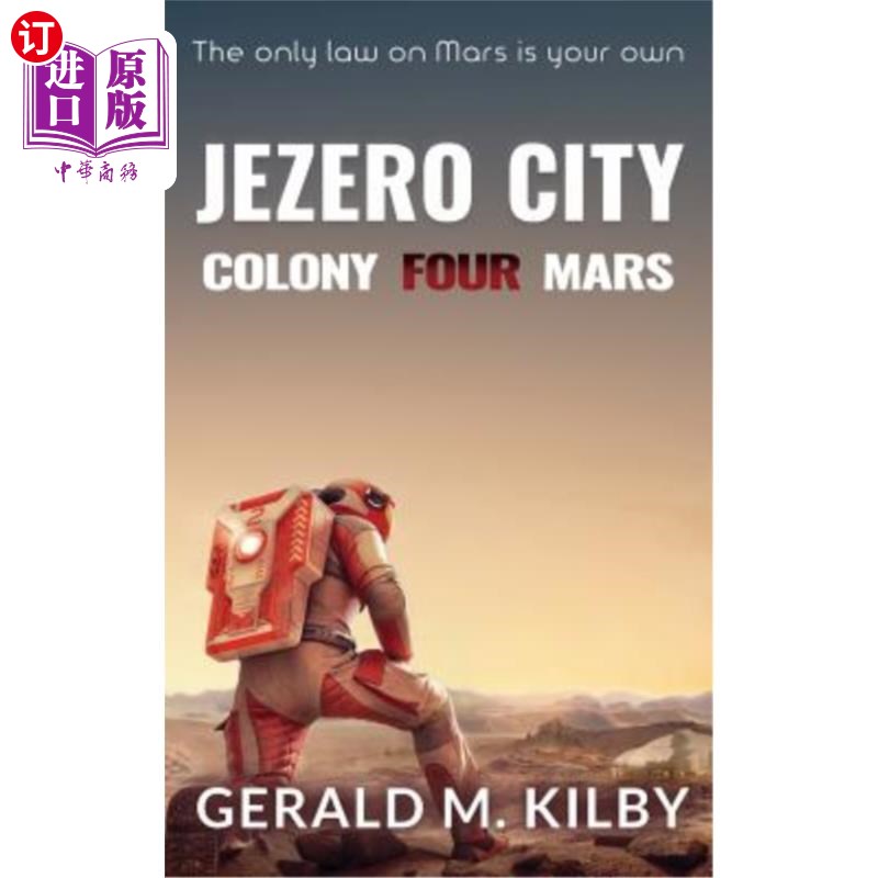 海外直订Jezero City: Colony Four Mars 杰泽罗城:火星四号殖民地