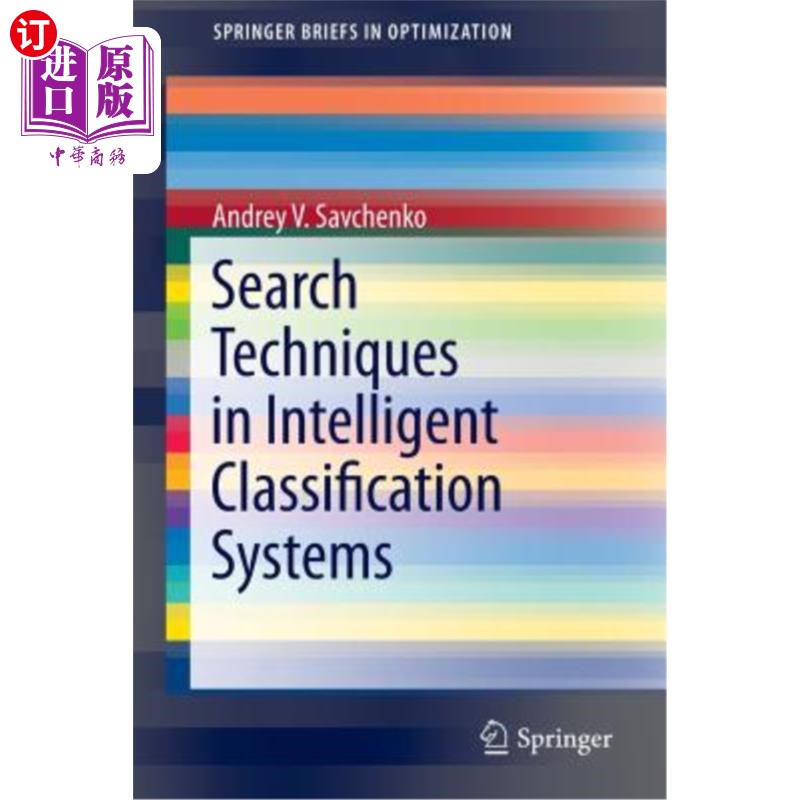 海外直订Search Techniques in Intelligent Classification Systems 智能分类系统中的搜索技术