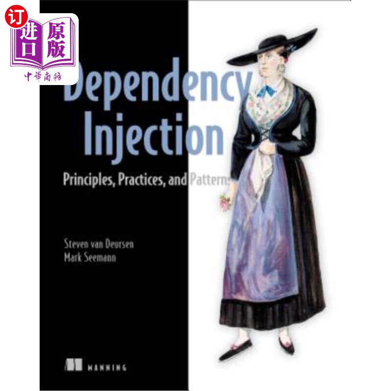 海外直订Dependency Injection Principles, Practices, and Patterns 依赖注入原则，实践和模式