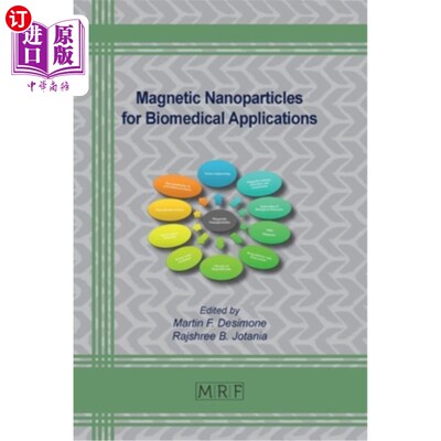 海外直订Magnetic Nanoparticles for Biomedical Applications 生物医学应用的磁性纳米颗粒