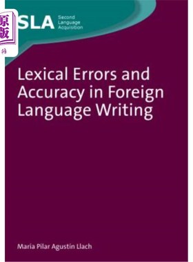 海外直订Lexical Errors Accuracy Foreign Languahb 外语词汇错误与准确性