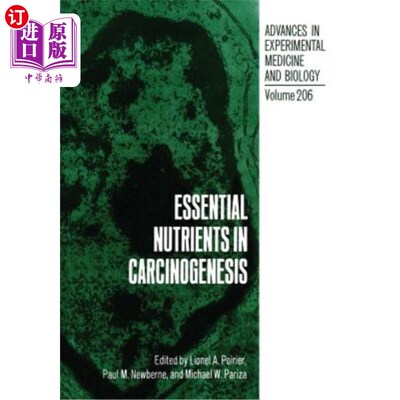 海外直订Essential Nutrients in Carcinogenesis 致癌过程中的必需营养素