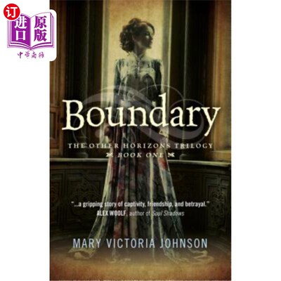 海外直订Boundary: The Other Horizons Trilogy - Book One 边界:另一个地平线三部曲-第一册