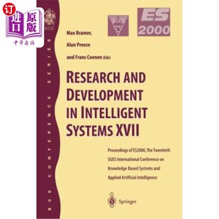 Proceedings and Systems 海外直订Research 智能系统 the Development 研究与开发 Intelligent Es2000 XVII