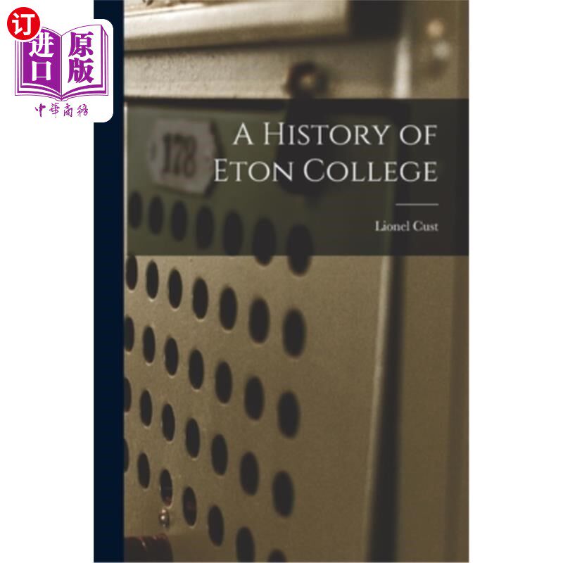 海外直订A History of Eton College 伊顿公学的历史