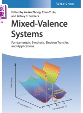 海外直订Mixed-Valence Systems: Fundamentals, Synthesis, Electron Transfer, and Applicati 混合价系:基础，合成，电子