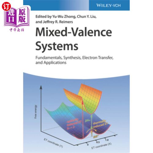 海外直订Mixed-Valence Systems: Fundamentals, Synthesis, Electron Transfer, and Applicati 混合价系:基础，合成，电子