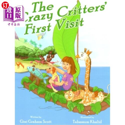 海外直订The Crazy Critters' First Visit 疯狂动物的第一次来访
