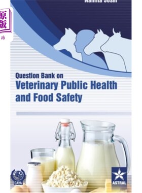 海外直订医药图书Question Bank on Veterinary Public Health and Food Safety 兽医公共卫生与食品安全问题库