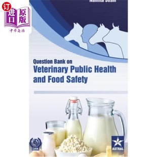 Veterinary Public Safety Bank 兽医公共卫生与食品安全问题库 Food and 海外直订医药图书Question Health