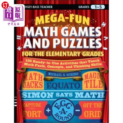 海外直订Mega-Fun Math Games and Puzzles for the Elementary Grades: Over 125 Activities T 超级有趣的数学游戏初级