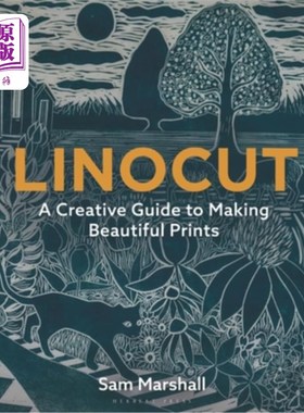 海外直订Linocut: A Creative Guide to Making Beautiful Prints