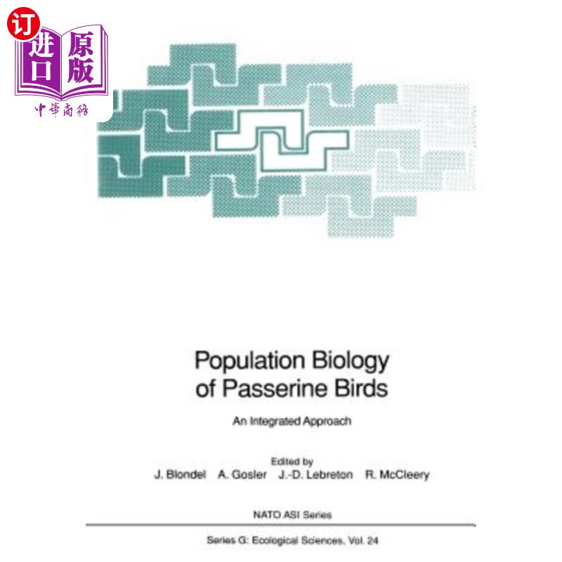 海外直订Population Biology of Passerine Birds: An Integrated Approach 雀形目鸟类种群生物学的综合研究