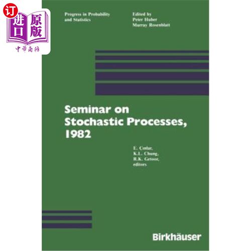 海外直订Seminar on Stochastic Processes, 1982 随机过程讨论会，1982年