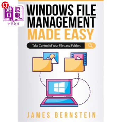 海外直订Windows File Management Made Easy: Take Control of Your Files and Folders 简化Windows文件管理:控制你的文件