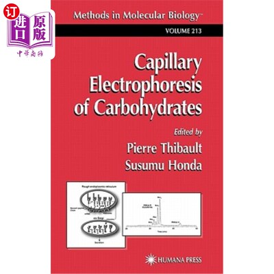 海外直订Capillary Electrophoresis of Carbohydrates 碳水化合物的毛细管电泳