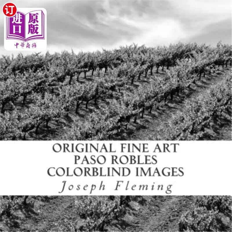 海外直订Original Fine Art Paso Robles Colorblind Images 原始美术作品Paso Robles色盲图像